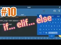 Part 10 if elif else Learn Python on Android Phone