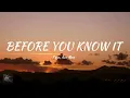 Kygo, Ava Max - Before You Know It (Lyrics)