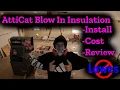 Dream 2 Car Garage Build DIY AttiCat Blow In Insulation - Install Cost and Review