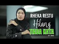 Download Lagu RHEKA RESTU - HILANG TIADA KATA
