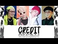 LIL BOI - "CREDIT" ft. YUMDDA, GIRIBOY, ZION.T(Color Coded Lyrics Eng/Rom/Han/가사)