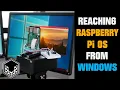 How to Access Raspberry Pi OS from Windows Local Network