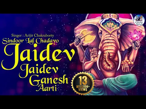 Download MP3 JAIDEV JAIDEV JAI MANGAL MURTI | SUKHKARTA DUKHHARTA - POPULAR GANESH AARTI | SUKH KARTA DUKH HARTA