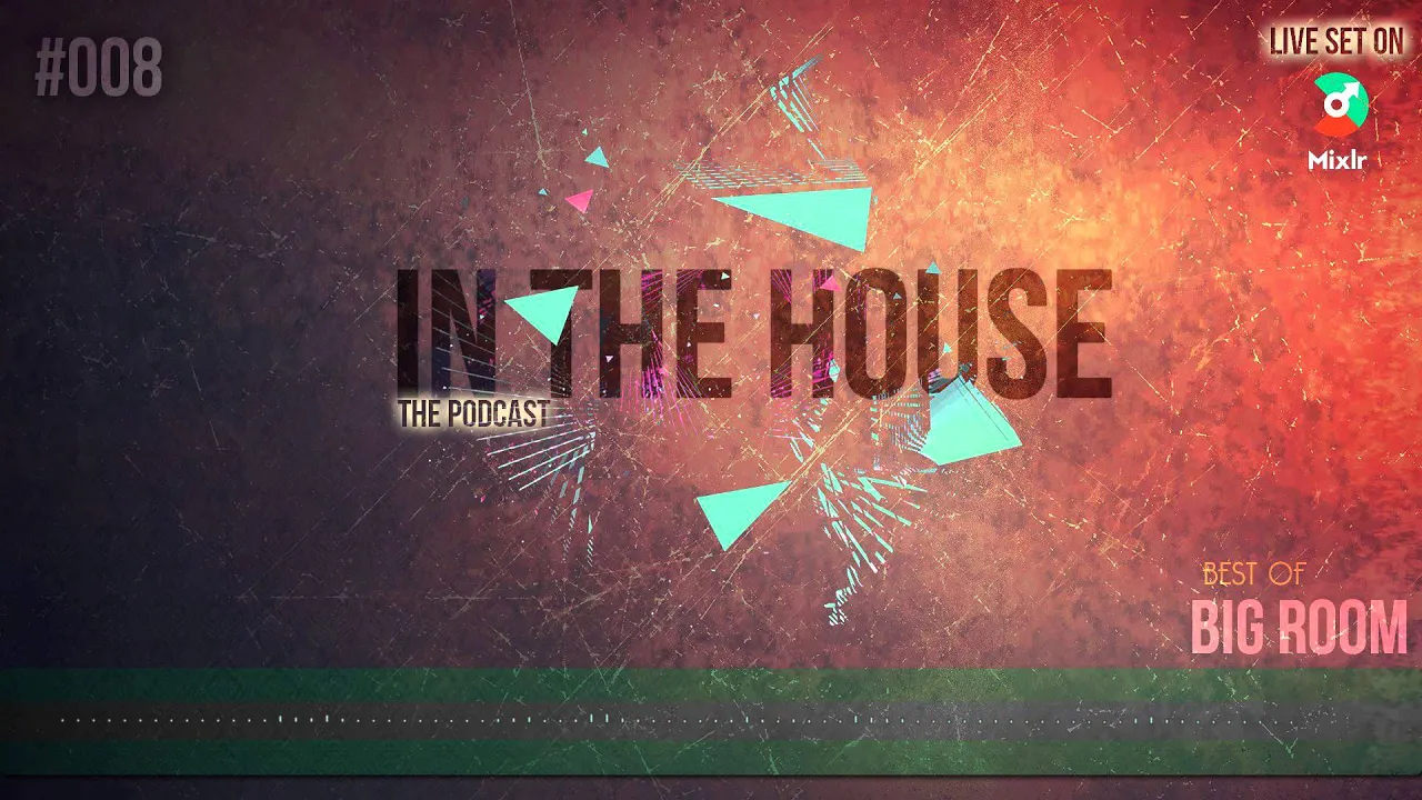 Best Big Room Drops | #ITH 008