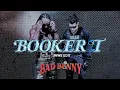Bad Bunny - BOOKER T (Entrance Version) - Edit 07-03-2024
