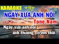 Lagu Ngày Xưa Anh Nói Karaoke Tone Nam Nhạc Sống | Beat Mới Dễ Hát Âm Thanh Chuẩn | Trọng Hiếu