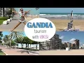 GANDIA my visit and some ideas where to go next on holiday