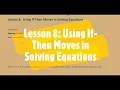 Eureka Math 7 Module 3 Lesson 8 Using If-Then Moves in Solving Equations