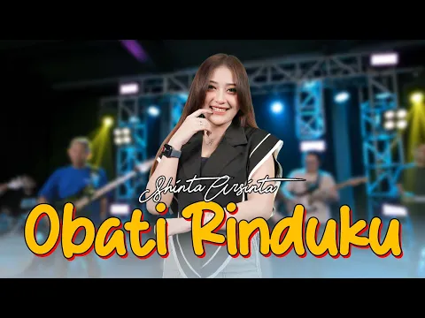 Download MP3 OBATI RINDUKU - SHINTA ARSINTA (Official Music Live) Jauhnya jarak terbentang