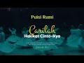 Download Lagu PUISI RUMI | CARILAH HAKIKAT CINTA-NYA | Musikalisasi Puisi Rumi | Puisi Mistik Jalaluddin Rumi