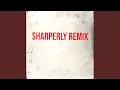 Download Lagu Sharperly Remix