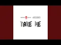 Lagu Take Me