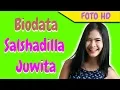 Download Lagu Biodata Salshadilla Juwita Indrajaya Putri Iis Dahlia