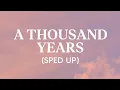 Download Lagu Christina Perri - A Thousand Years (Lyrics) perfection + speed up