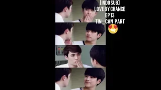 Download [INDO SUB] LOVE BY CHANCE EP 13 TINxCAN PART MP3