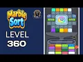 Marble Sort very hard level 360 walkthrough solution