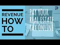 Paying Real Estate Tax online is easy