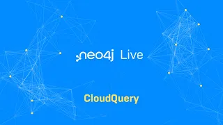 Thumbnail for Neo4j Live: CloudQuery video
