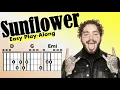 Sunflower Post Malone - Chord and Play-Along