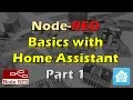 Node-RED Basics with Home Assistant - Part 1 How To