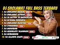 Lagu DJ SHOLAWAT TERBARU FULL ALBUM SPESIAL 2025 - HANNIT WAHANINI X AHBAB ROSULILLAH, SHOLAWAT JIBRIL
