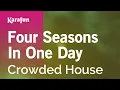 Download Lagu Four Seasons In One Day - Crowded House | Karaoke Version | KaraFun