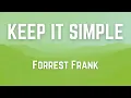 KEEP IT SIMPLE Forrest Frank KARAOKE