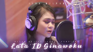 Download Iera Milpan - Retak Hatiku (Lata'id Ginawoku) [Sabah Version] MP3