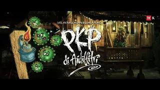 Download PKP DI AIDILFITRI - iklan/lagu raya 2021 #WKTV MP3