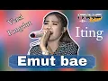 Download Lagu EMUT BAE - VERSI PONGDUT FULL KENDANG ( ITING CHANEL) PALING ENAK DI JOGEDIN ‼️