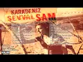Şevval Sam & Kazım Koyuncu - Gelevera Deresi I Karadeniz © 2008 Kalan Müzik