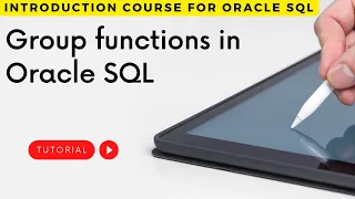Oracle SQL - Group functions in oracle sql