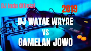 Download #Dj_wayae_wayae_vs_gamelan_jowo                                  DJ WAYAE WAYAE VS GAMELAN JOWO MP3