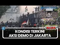 Download Lagu 🔴LIVE: Kondisi Demo di Jakarta: DPR \u0026 Polda Metro Jaya Dimasuki Massa, Ricuh di Mako Brimob Kwintang