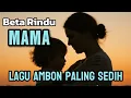 Download Lagu Lagu ambon terbaru paling sedih 🥀 | beta rindu mama 😭 #popambon