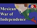 The Mexican War of Independence