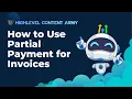 How to Use Partial Payment for Invoices