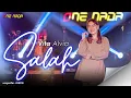 Download Lagu Vita Alvia - SALAH Lobow | ONE NADA 4K