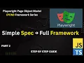 How to Convert a Simple Playwright Test into a Framework Step by Step For Beginners Part 2