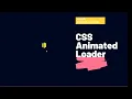 Animated CSS Loader 2021 HTML CSS Tutorial for Beginners