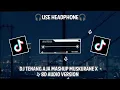Download Lagu DJ TENANG AJA MASHUP X DANZA KUDURO X PSYCO X PAPALIAT AKU SELINGKUH [ DJ SOPAN] - 8D Audio Version