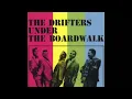 The Drifters - Under the boardwalk - (HD)