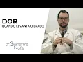 Lagu Dor Quando Levanta o Braço - Dr Guilherme Noffs