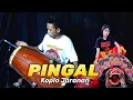 Download Lagu PINGAL (cover) KOPLO KENDANG JARANAN  | Ibarat esuk mendung awan aku kudanan