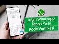 Download Lagu Cara Login Whatsapp Tanpa Kode Verifikasi