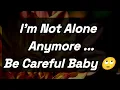 Download Lagu Dm to DF 🥰💌🌹 || I'm Not Alone  Anymore ...Be Careful Baby 🙄🌹💕💌 || Love Letter💌🥰🫂