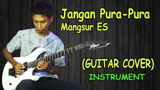 Download Jangan Pura Pura - Dangdut Guitar Cover Instrument By:Hendar MP3