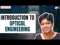 Introduction to Optical Engineering