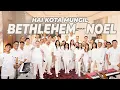 Lagu HAI KOTA MUNGIL BETHLEHEM medley NOEL Cover by KOG Worship | LIVE RECORDING