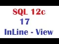 SQL 12c Tutorial 17 SQL Inline View Sub-Queries examples